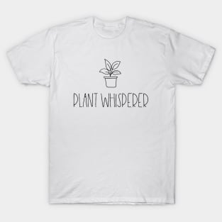 Plant whisperer T-Shirt